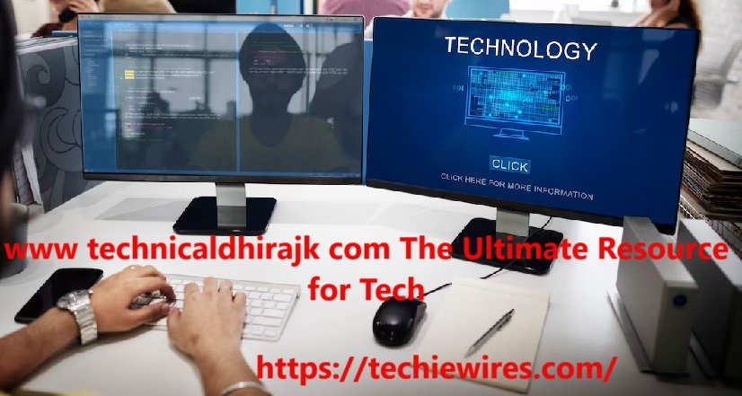 www technicaldhirajk com